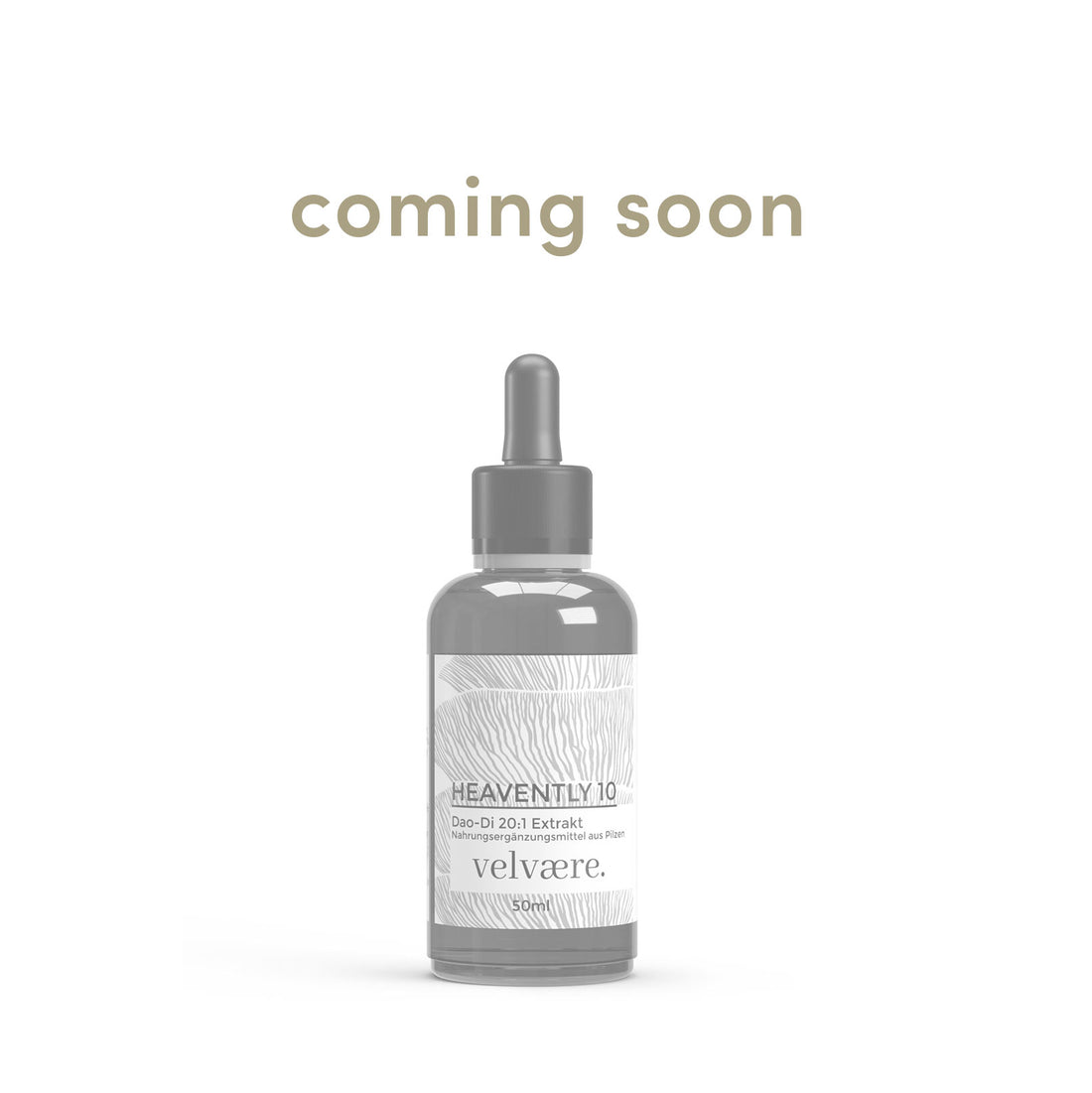 Coming soon | Heavently 10 Dao-Di Extrakt | 50 ml